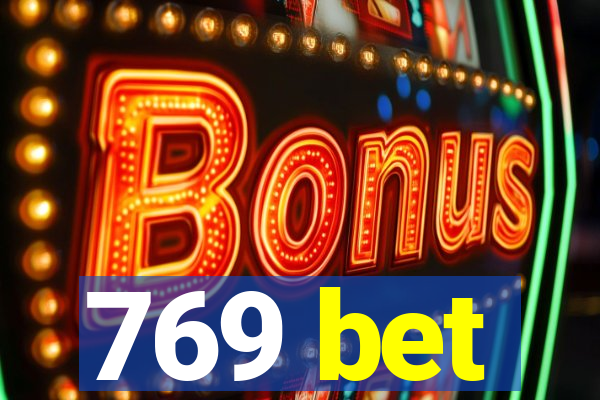 769 bet